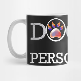 Distressed Dog person slogan with Cute Paw print pattern, psychedelic trippy colours colors Mug